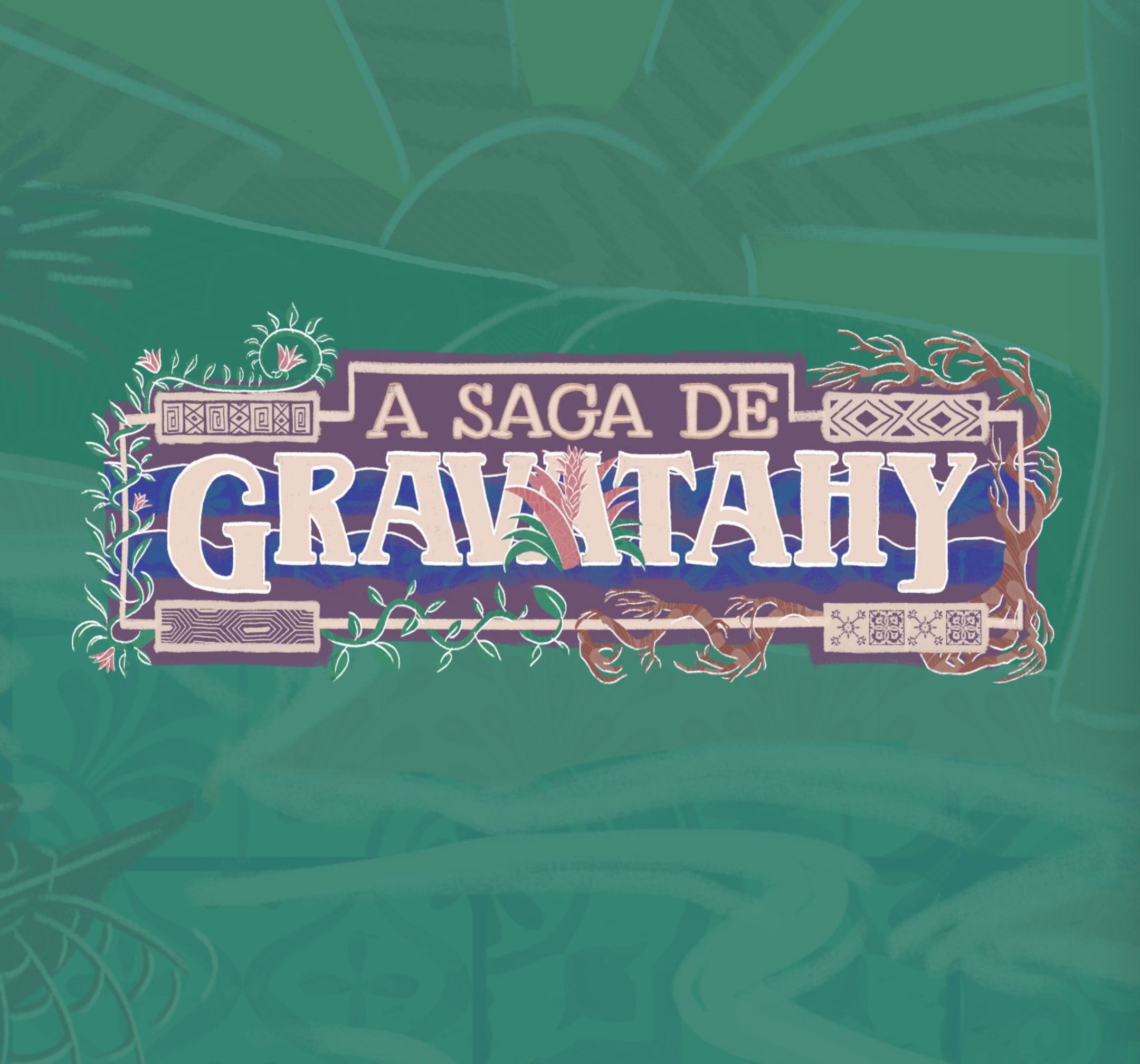 A Saga de Gravatahy